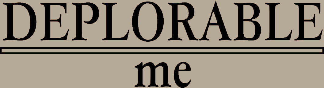 T-Shirt, UNISEX. Deplorable Me logo on LF Chest area - BLACK or WHITE lettering