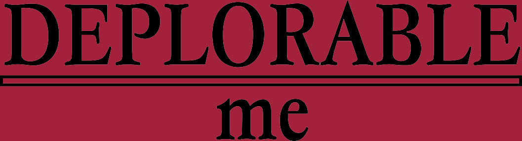 T-Shirt, UNISEX. Deplorable Me logo on LF Chest area - BLACK or WHITE lettering