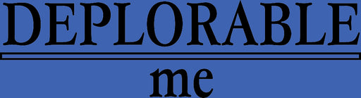 T-Shirt, UNISEX. Deplorable Me logo on LF Chest area - BLACK or WHITE lettering