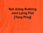 Not doing Nothing Just Lying Flat [Tang Ping] LS Jersey